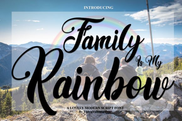 Family is My Rainbow: A Script Font That Brings Warmth to Digital Campaigns