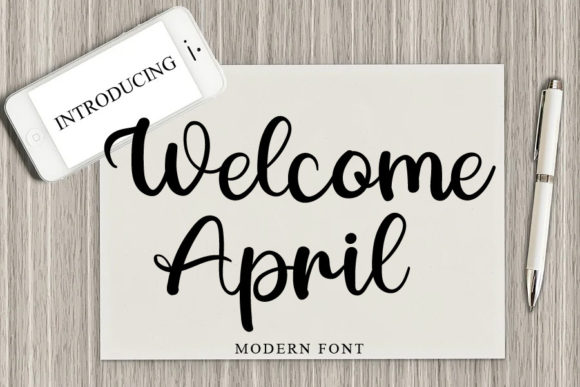 Welcome April Font: A Fresh Script for Handmade Labels and Printables