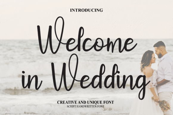 Welcome in Wedding: A Script Font for Thoughtful Editorial Design